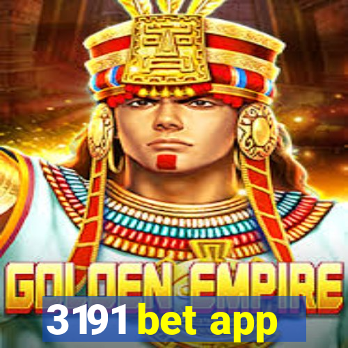 3191 bet app